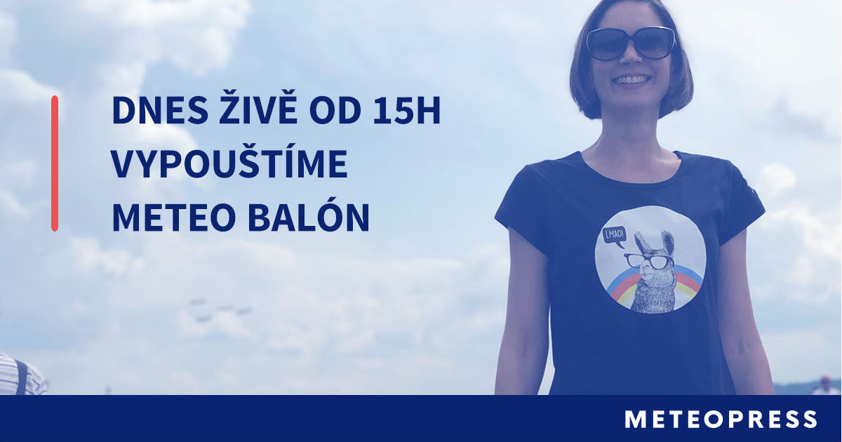 ŽIVÝ PŘENOS dnes od 15 hodin – vypouštění meteorologického balónu!
